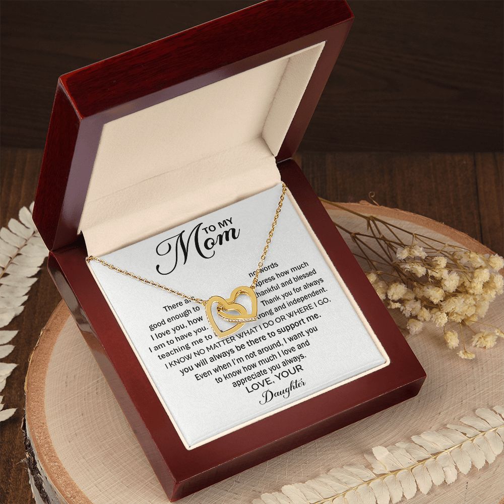To My Mom - Appreciate You Always interlocking hear necklace