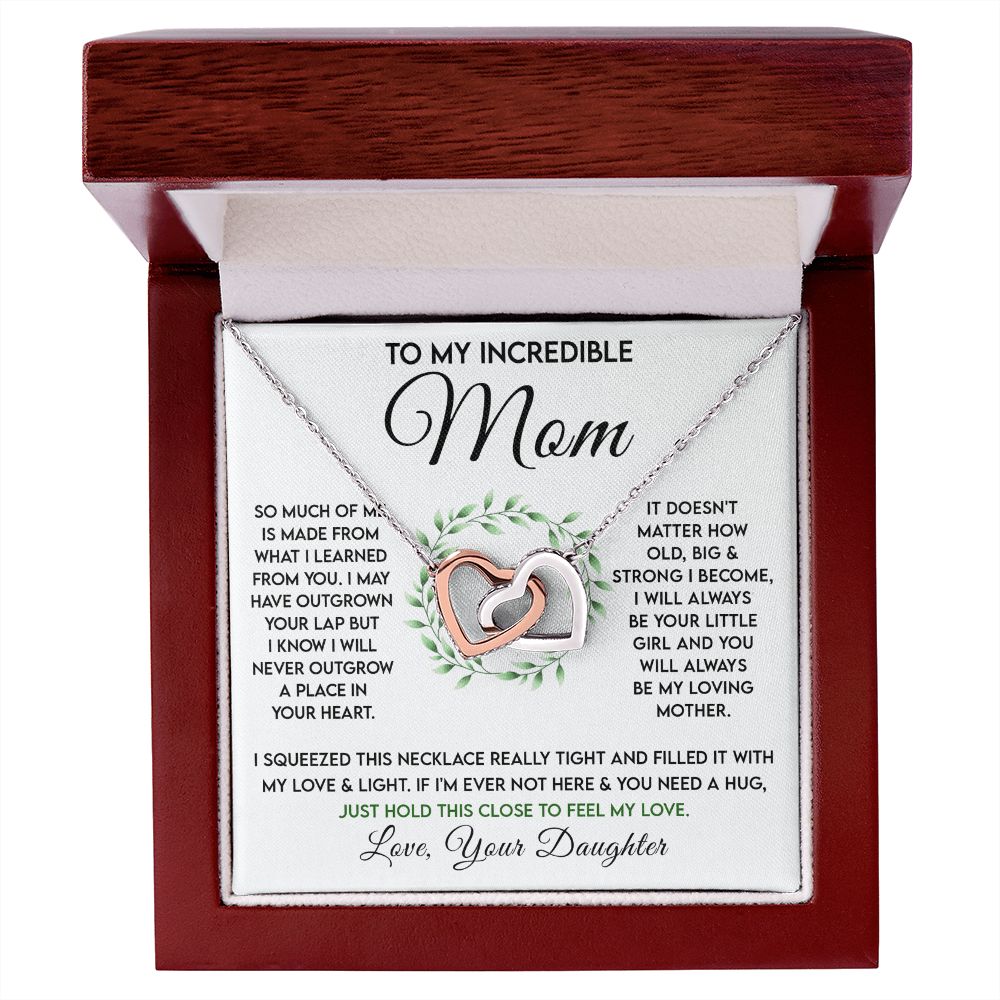 To My Incredible Mom - Learned From You interlocking hear necklace