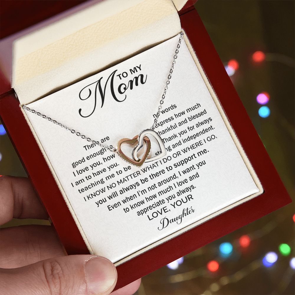 To My Mom - Appreciate You Always interlocking hear necklace