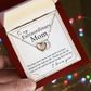 To My Extraordinary Mom interlocking hear necklace