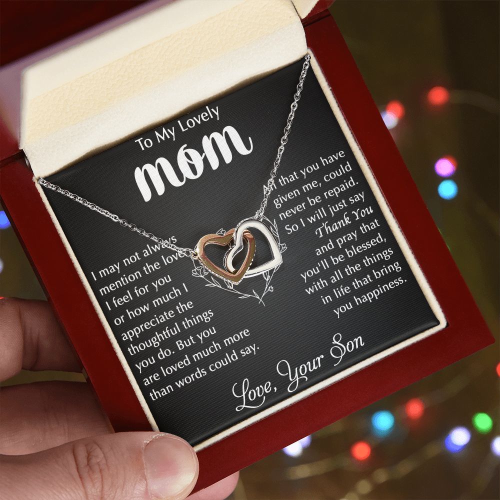 My Lovely Mom - I Appreciate The Thoughtful Things You Do interlocking hear necklace