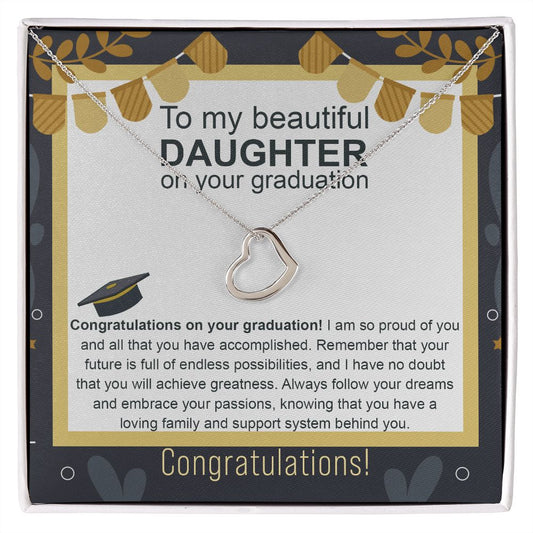 To My Beautiful Daughter on your Graduation