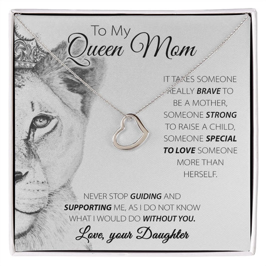 To My Queen Mom Delicate Heart necklace