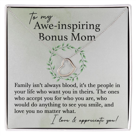 To My Awe-Inspiring Bonus Mom Delicate Heart necklace