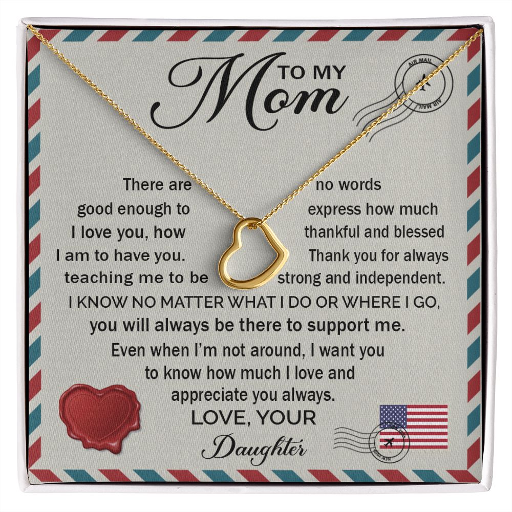 To My Mom - How Much I Love You 2 Delicate Heart necklace