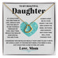 To My Beautiful Daughter Delicate Heart necklace