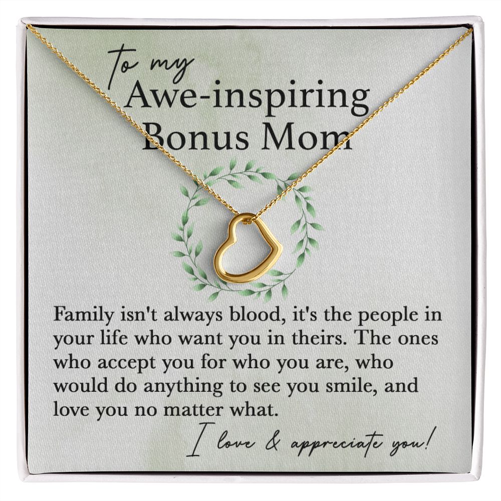 To My Awe-Inspiring Bonus Mom Delicate Heart necklace