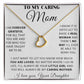 Mom - Forever Grateful Delicate Heart necklace