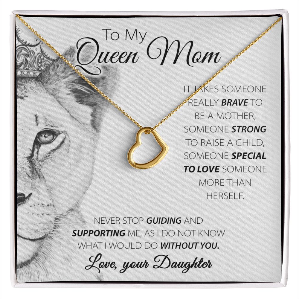 To My Queen Mom Delicate Heart necklace