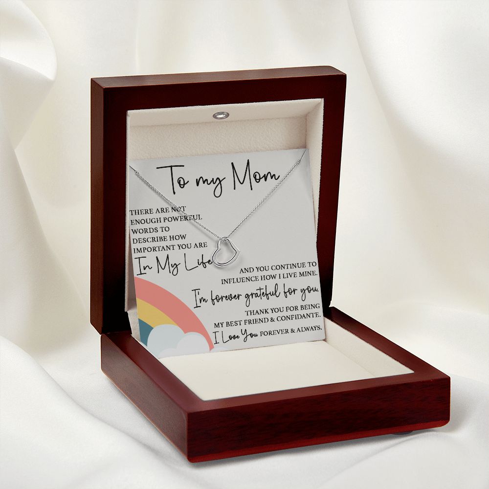 To My Mom - Forever Grateful For You Delicate Heart necklace