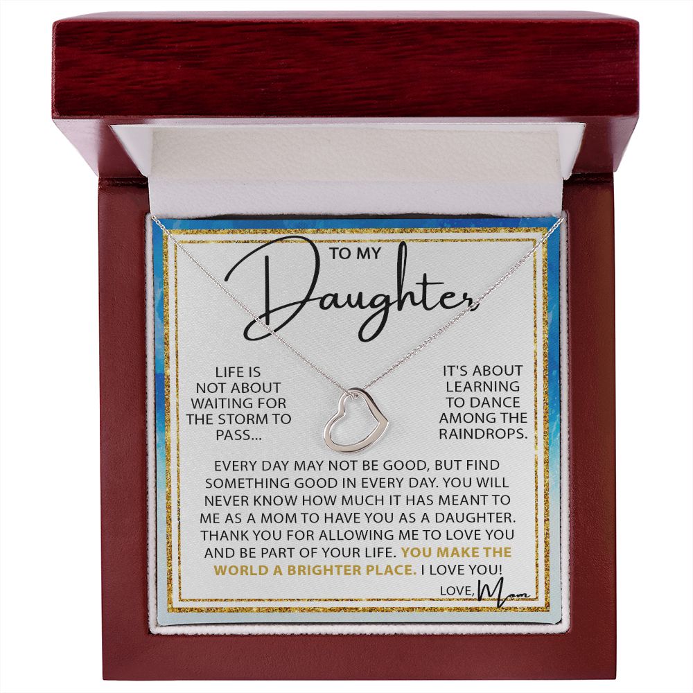 Dance In The Rain - To My Daughter Delicate Heart necklace