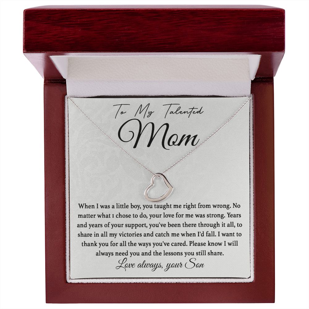To My Talented Mom Delicate Heart necklace