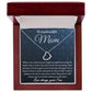 To My Mom - You Taught Me Right From Wrong Delicate Heart necklace