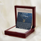 To My Mom - You Taught Me Right From Wrong Delicate Heart necklace