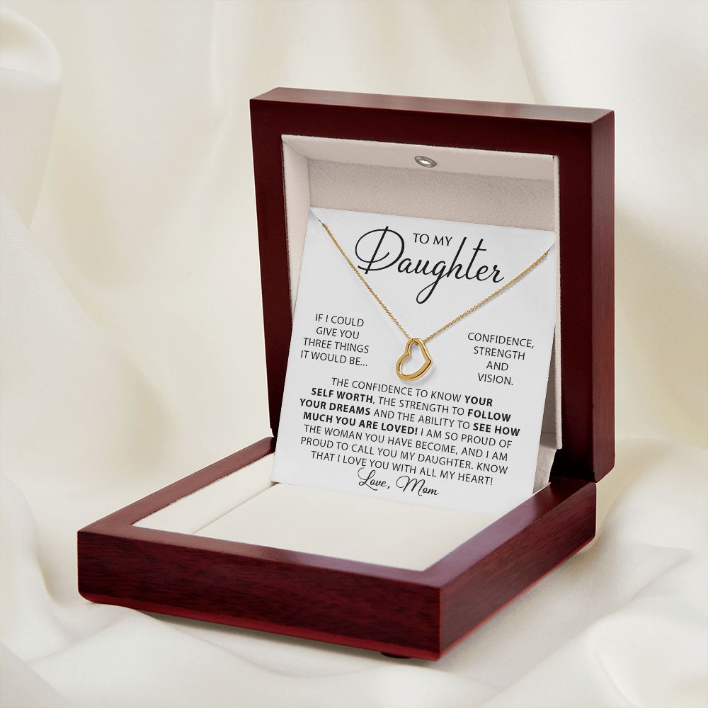 Forever And Always - To My Daughter Delicate Heart necklace