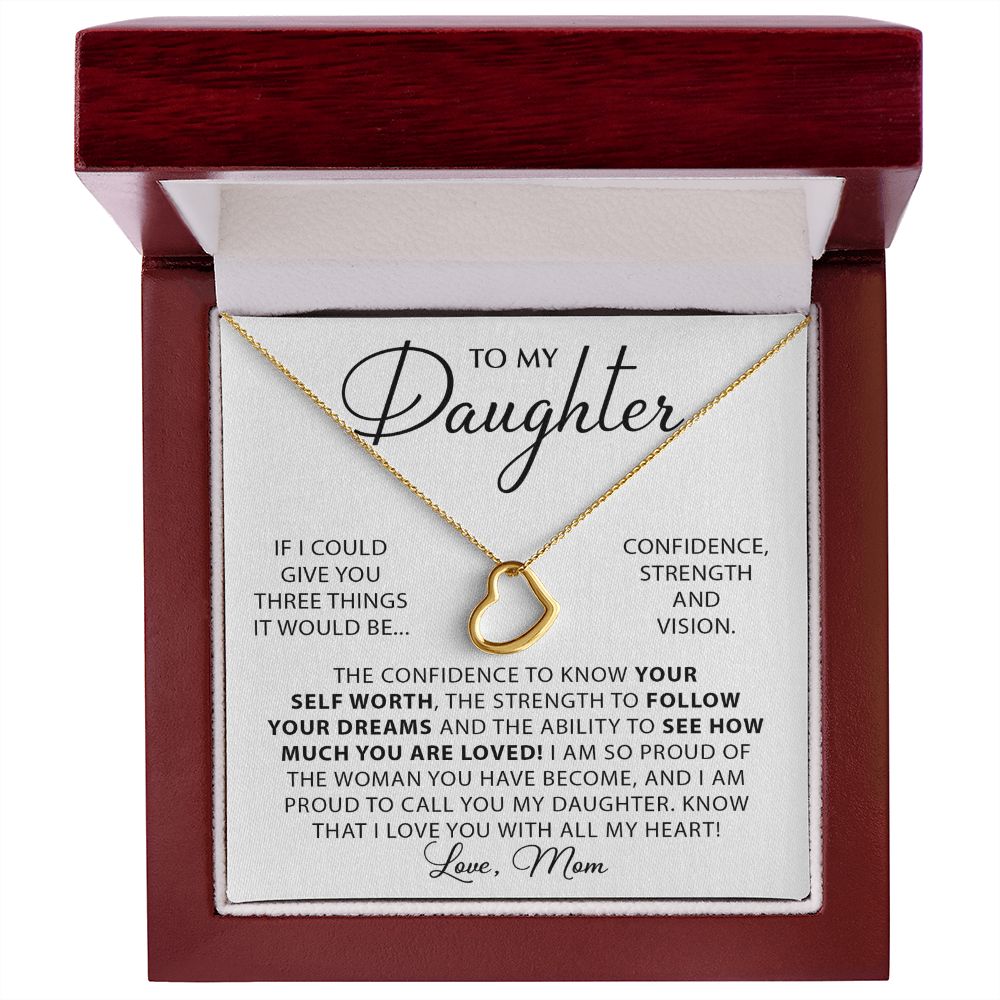 Forever And Always - To My Daughter Delicate Heart necklace