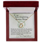 To My Awe-Inspiring Bonus Mom Delicate Heart necklace