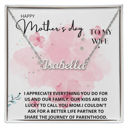 Mother's day to my wife