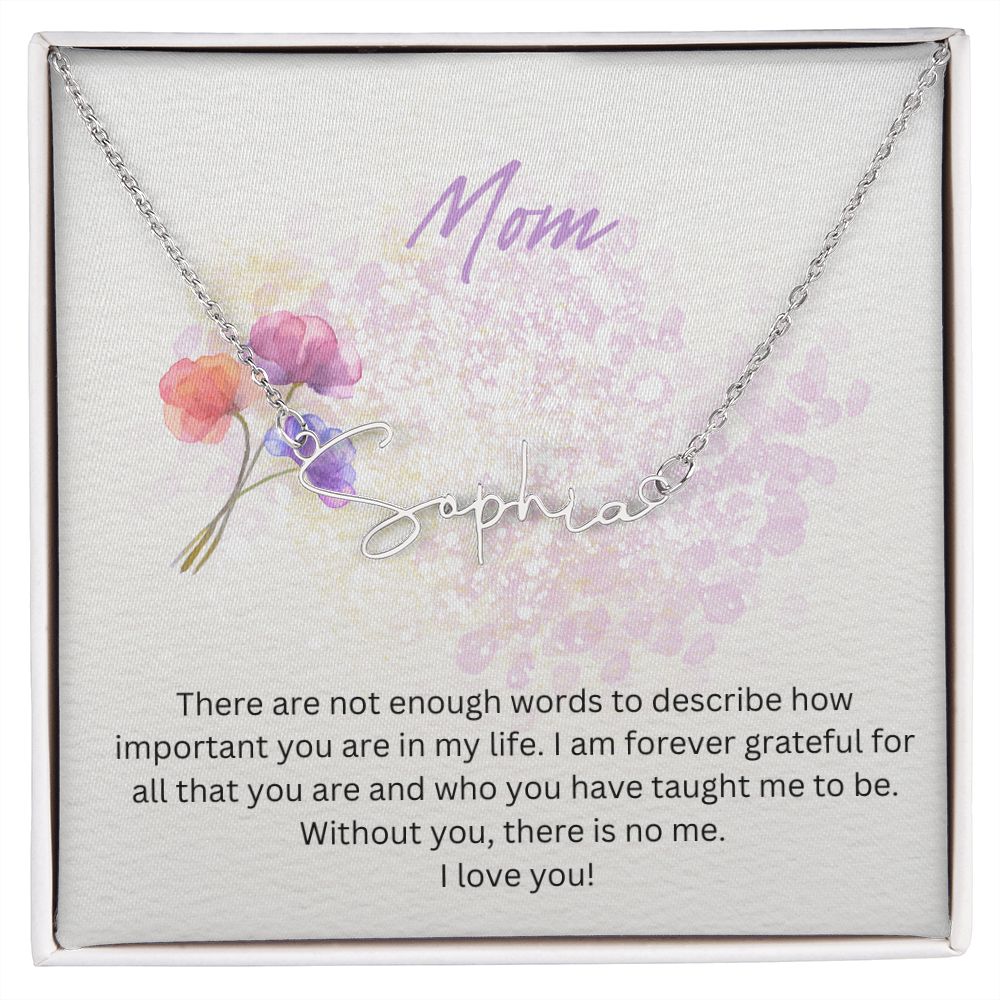 Mom, signature necklace