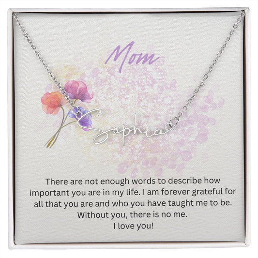 Mom, signature necklace