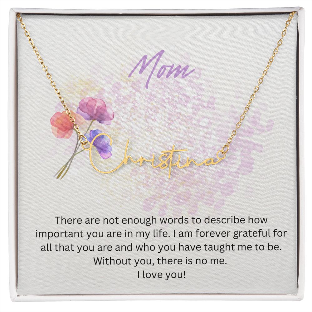Mom, signature necklace