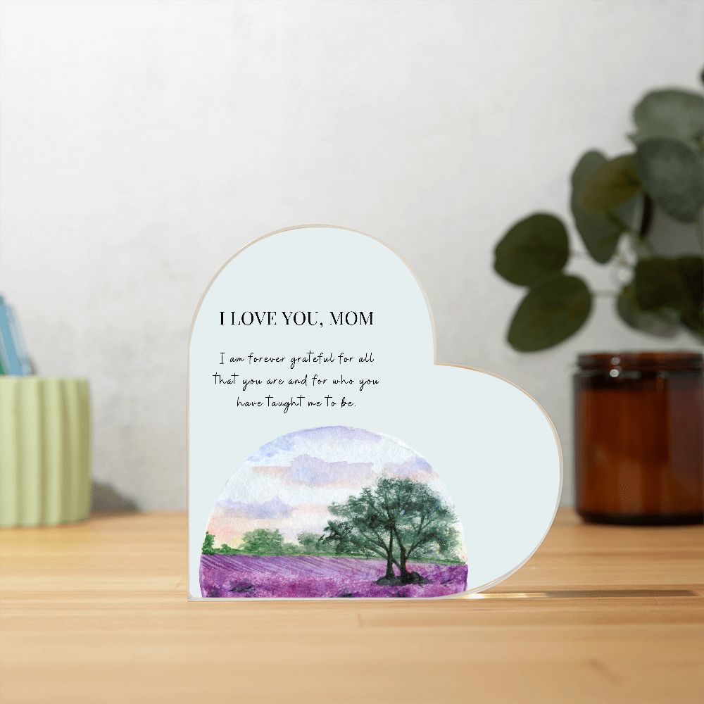 I love you Mom, printed heart shaped plaque