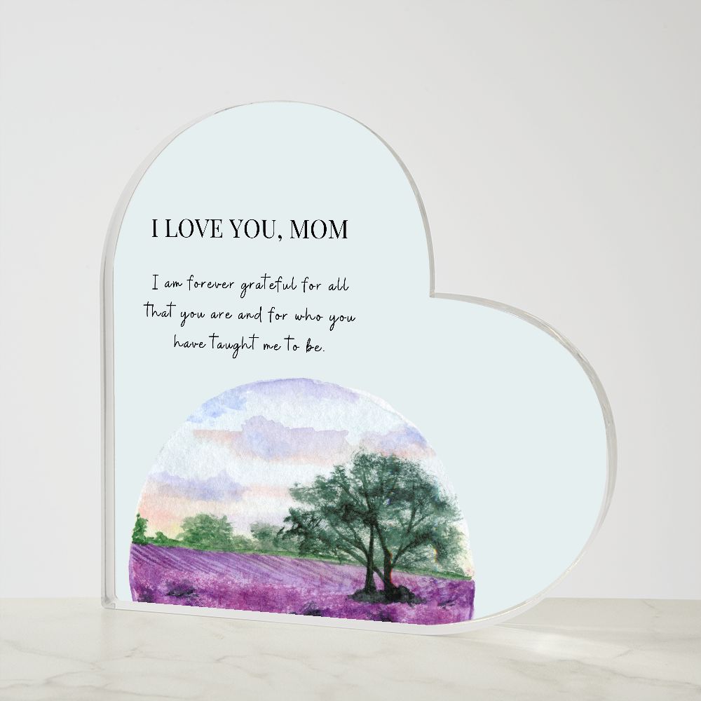 I love you Mom, printed heart shaped plaque