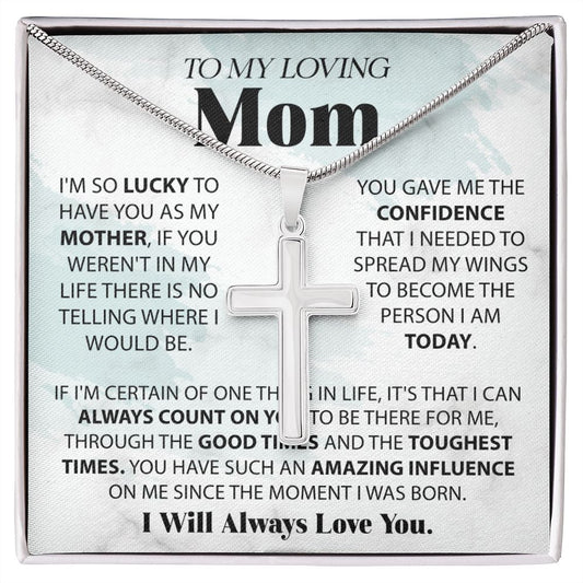 Loving Mom - Lucky To Have You stainless cross necklace